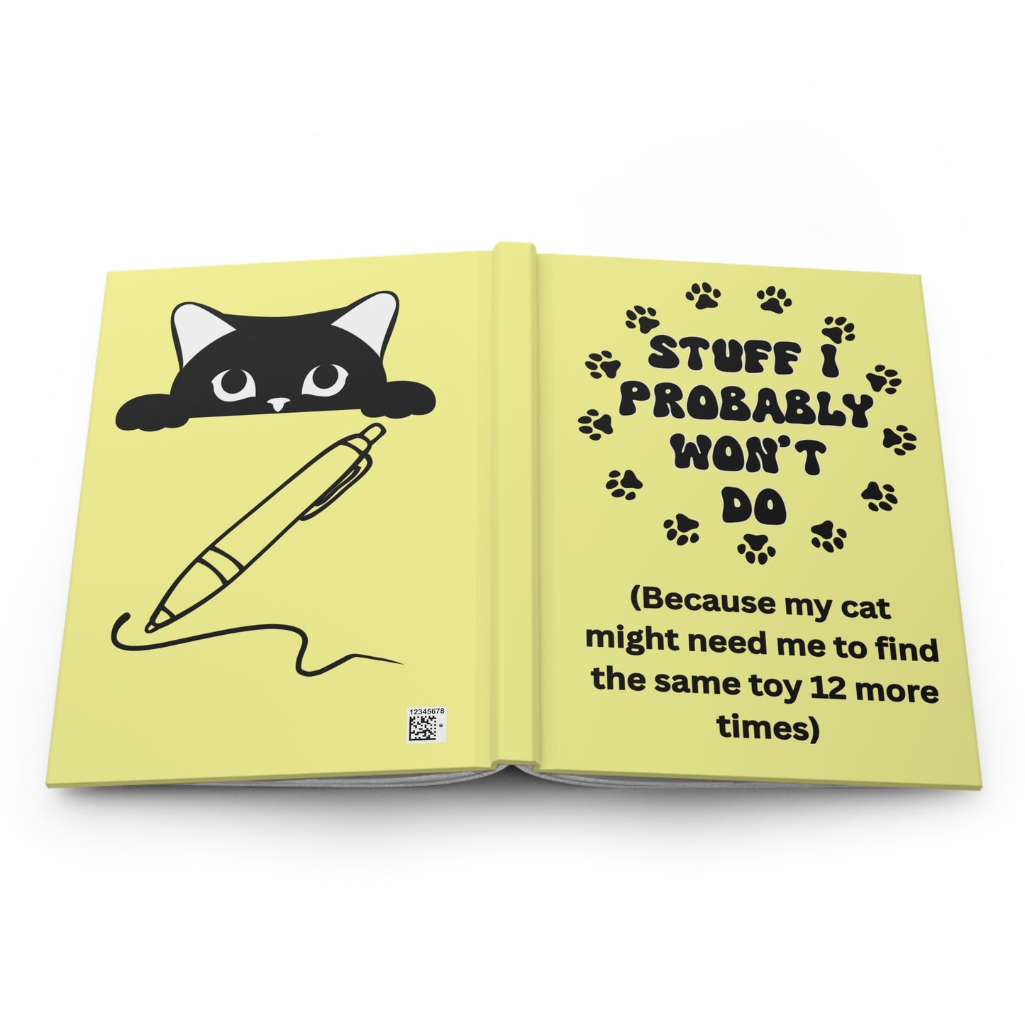 #2- Funny, Sarcastic Cat Design Hardcover Journal For Cat Lovers