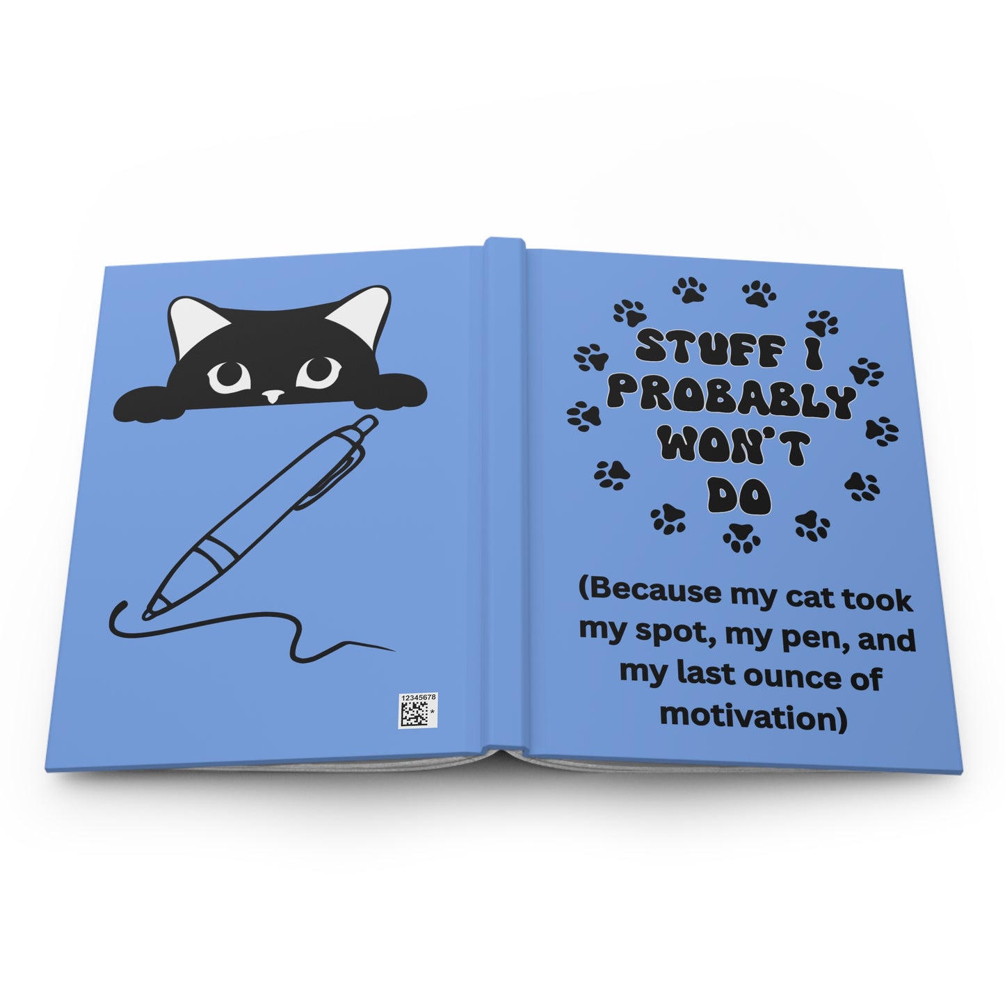 #1- Funny, Sarcastic Cat Design Hardcover Journal For Cat LoversGift for Writers, Journal for Cat Owners