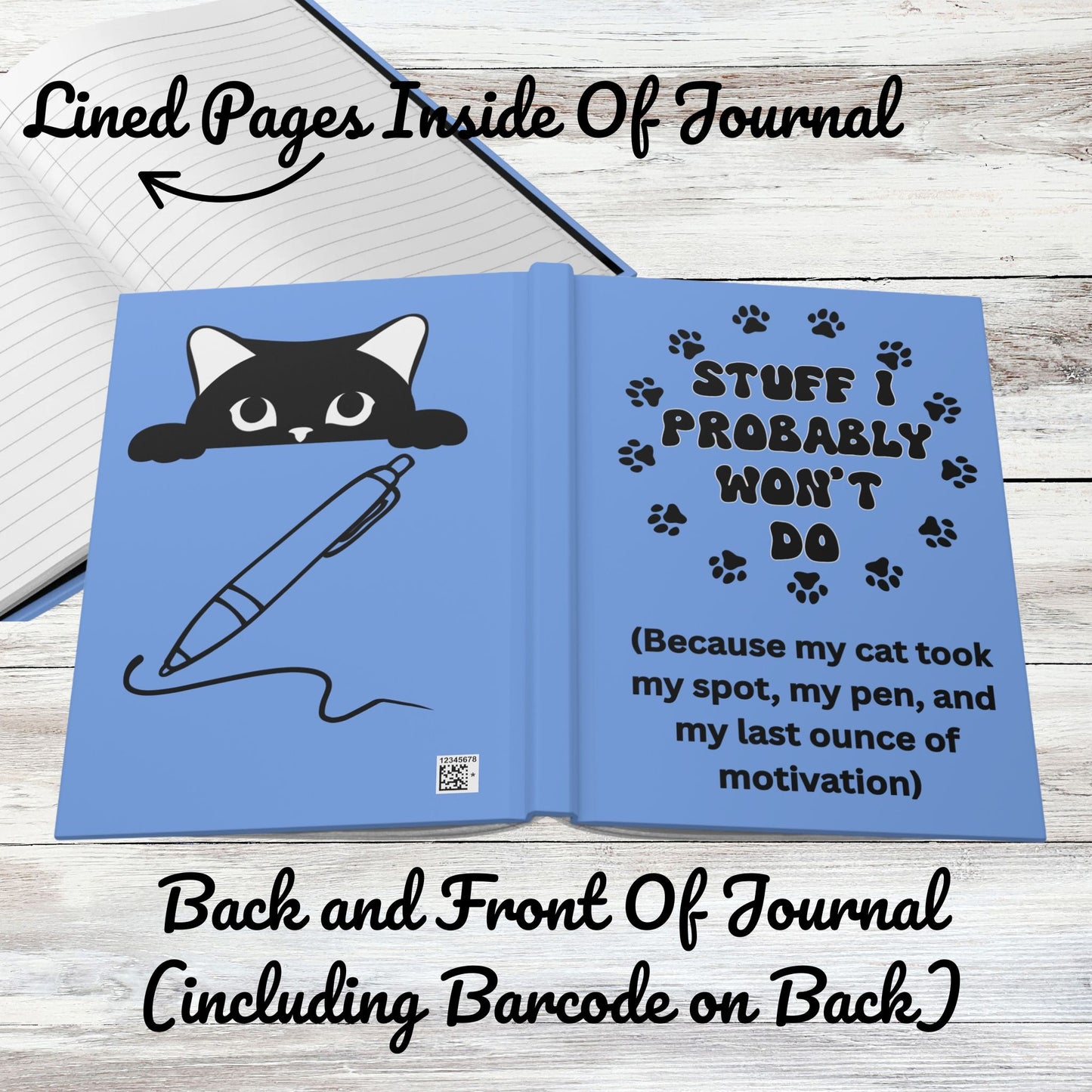 #1- Funny, Sarcastic Cat Design Hardcover Journal For Cat Lovers
