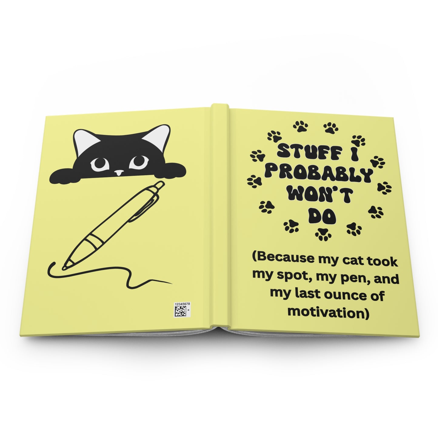 #1- Funny, Sarcastic Cat Design Hardcover Journal For Cat Lovers