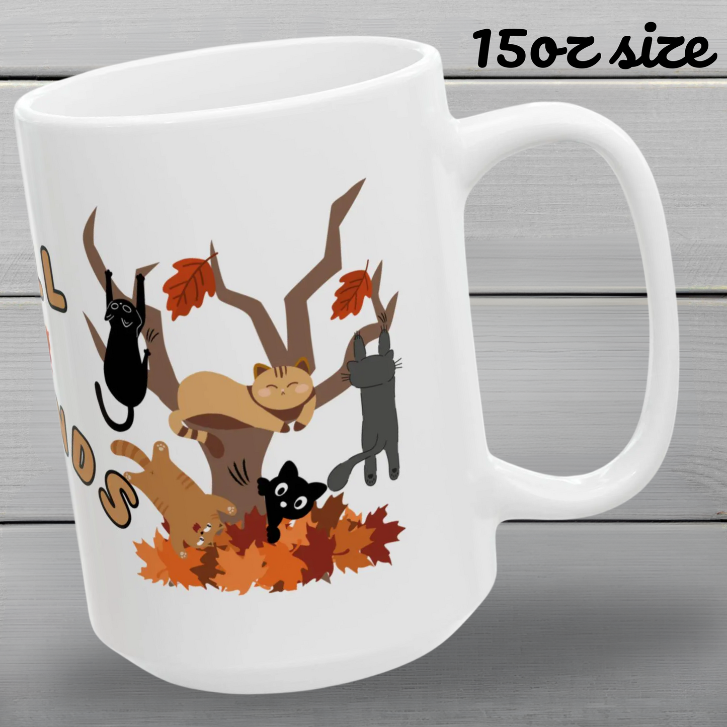 Fall Friends, 11oz And 15oz, Ceramic Mug For Cat Lovers And Fall Decor Gifts